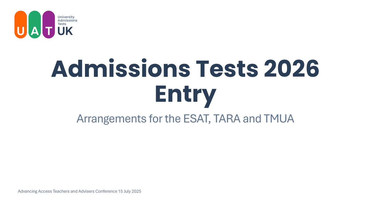 Your guide to TMUA ESAT and TARA